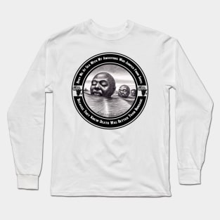 Bury Me At Sea Long Sleeve T-Shirt